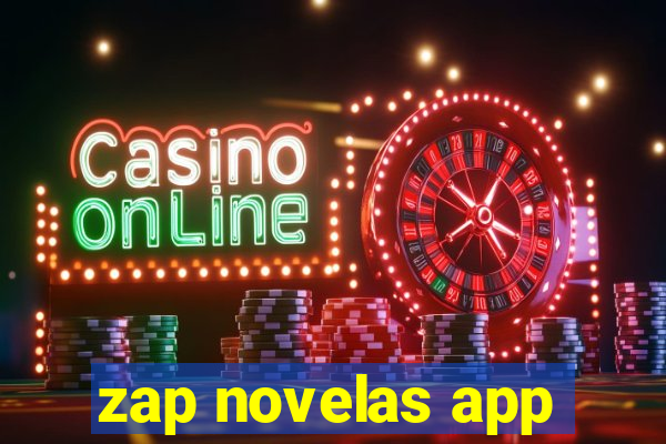 zap novelas app